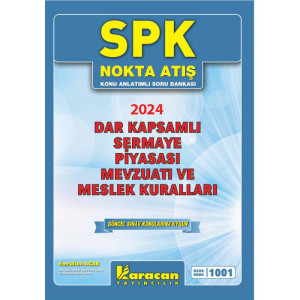2024 SPK 1001 Dar Kapsamlı Sermaye Piyasası Mevzuatı ve Meslek Kuralları